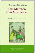 Das Märchen vom Murmeltier