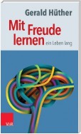 Mit Freude lernen – ein Leben lang