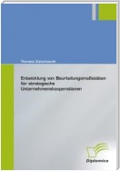 Entwicklung von Beurteilungsmassstäben für strategische Unternehmenskooperationen