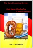 Code Name: Oktoberfest - Language Course German Level A1