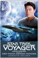 Star Trek - Voyager 4: Geistreise 2 - Der Feind meines Feindes