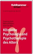Klinische Psychologie und Psychotherapie des Alters