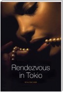 Rendezvous in Tokio