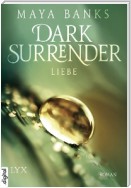 Dark Surrender - Liebe