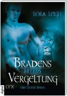 Breeds - Bradens Vergeltung