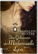 Das Geheimnis der Mademoiselle Lyon