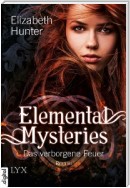 Elemental Mysteries - Das verborgene Feuer