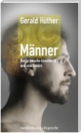 Männer – Das schwache Geschlecht und sein Gehirn