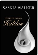 Pearls of Passion: Haltlos