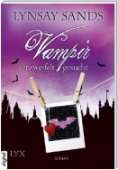 Vampir verzweifelt gesucht