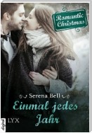 Romantic Christmas - Einmal jedes Jahr