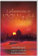 Liebesreise in 1001 Nacht