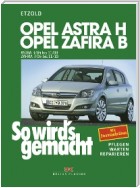 Opel Astra H 3/04-11/09, Opel Zafira B ab 7/05