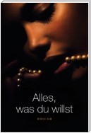 Alles, was du willst