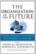 The Organization of the Future 2