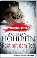 Horror Factory - Pakt mit dem Tod