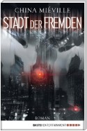 Stadt der Fremden