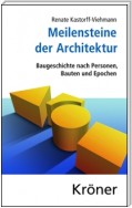 Meilensteine der Architektur