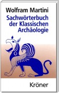 Sachwörterbuch der Klassischen Archäologie