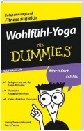 Wohlfühl-Yoga für Dummies Das Pocketbuch