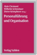 Personalführung und Organisation