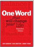 One Word That Will Change Your Life, Expanded Edition