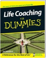 Life Coaching For Dummies