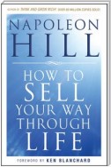 How To Sell Your Way Through Life