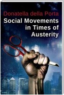 Social Movements in Times of Austerity