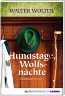 Hundstage Wolfsnächte