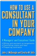 How to Use a Consultant in Your Company