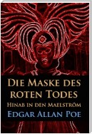 Die Maske des roten Todes / Hinab in den Maelström