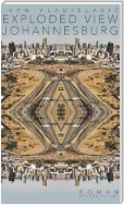 Exploded View: Johannesburg