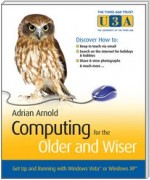 Computing for the Older and Wiser