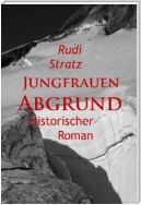 Jungfrauen-Abgrund - historischer Roman