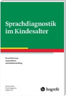 Sprachdiagnostik im Kindesalter