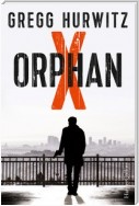 Orphan X