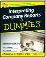 Interpreting Company Reports For Dummies