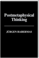 Postmetaphysical Thinking