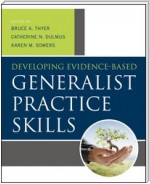 Developing Evidence-Based Generalist Practice Skills