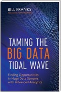 Taming The Big Data Tidal Wave