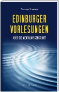 Edinburger Vorlesungen über die Mentalwissenschaft