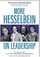 More Hesselbein on Leadership