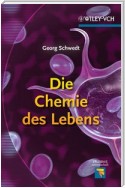 Die Chemie des Lebens