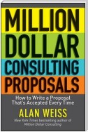 Million Dollar Consulting Proposals