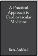 A Practical Approach to Cardiovascular Medicine (WGF ES ePub)