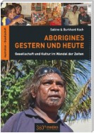 Aborigines Gestern und Heute