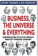 Business, The Universe and Everything