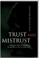 Trust and Mistrust