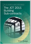 The JCT 2011 Building Sub-contracts